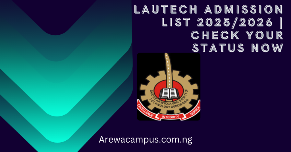 LAUTECH Admission List